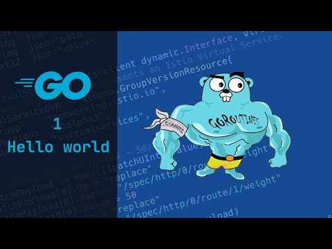 Apprendre le Golang Français  1 - Hello world