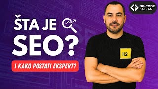 KAKO POSTATI SEO EKSPERT U 2025? 🔍  I  NO CODE BALKAN