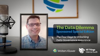 All Things Internal Audit Podcast: The Data Dilemma