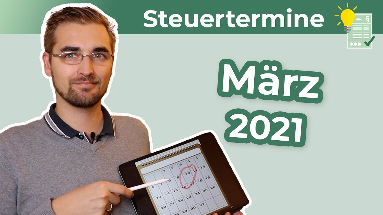 New Steuertermine März 2021