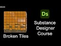 Substance Designer full course | Basic to Advance | Broken Tiles #substance #designer #adobe