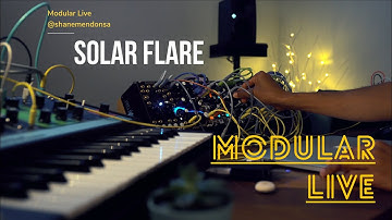 Modular Live - Solar Flare [ Performance // Electronic // Modular ]