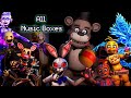 Fnaf all music boxes 20142022