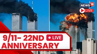 U.S. News | 9/11 Twin Towers Plane Crash  Anniversary Live | World Trade Center Plane Crash | N18L
