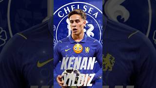 Kenan Yıldız Chelseaye? Ildız