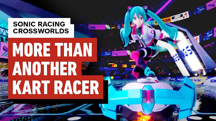 Sonic Racing CrossWorlds is a Blast and Celebrates Sega’s History