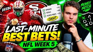 LAST MINUTE NFL Week 5 BEST BETS! 🔥 | My FINAL Favorite Picks