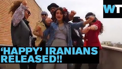 Iranians Arrested for "Happy" Video Are Free! | What