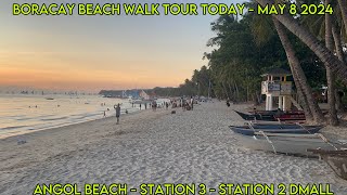 BORACAY Philippines Today | May 8 2024 | White Beach Walk Tour Angol Beach - D’mall