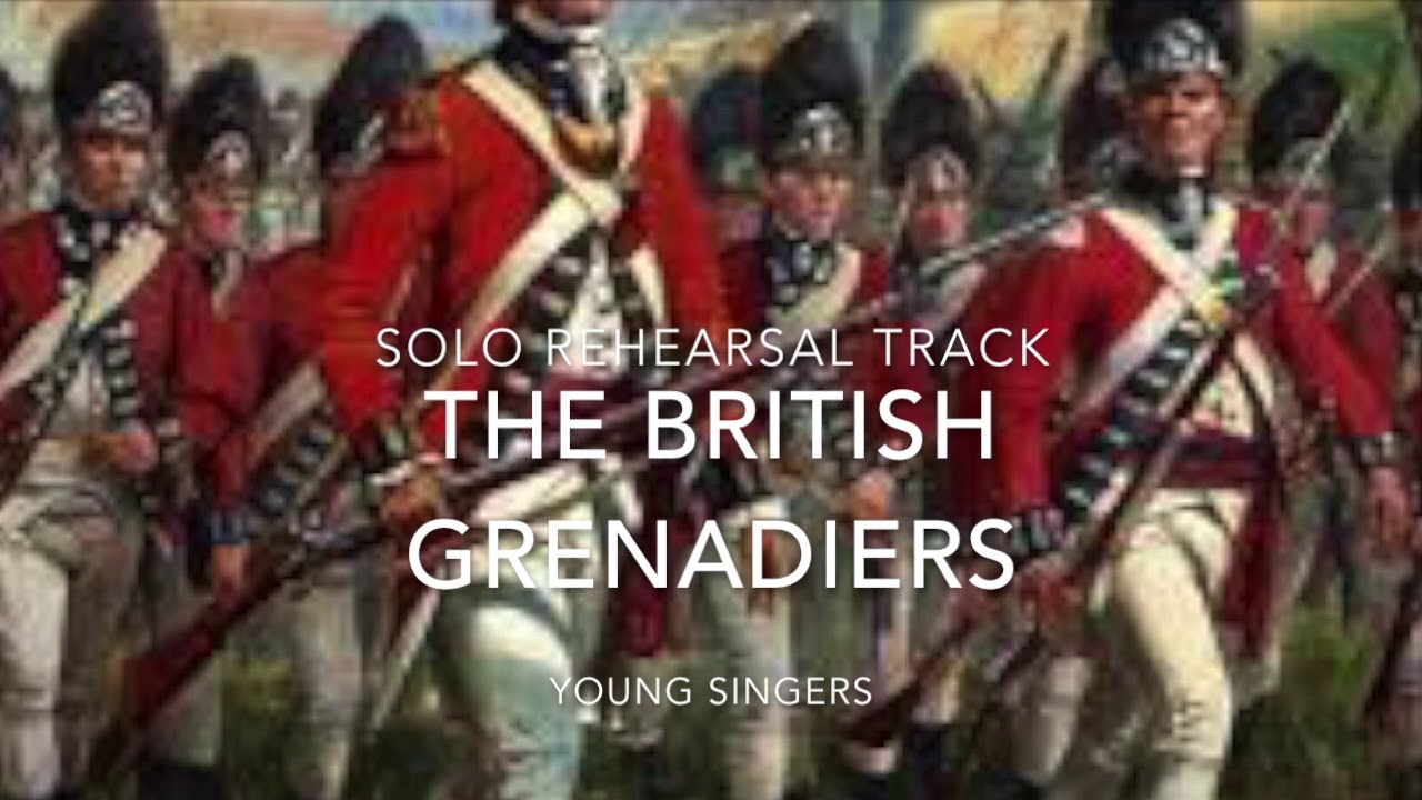 The British Grenadiers Solo Rehearsal Track YouTube