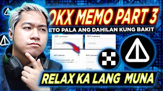 OKX NOTCOIN MEMO UPDATE PART 3 | THE FINAL FIX AND SOLUTION