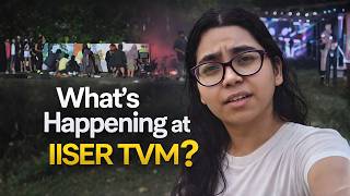What's Happening at IISER TVM? 🎨 | Campus Life Uncovered!