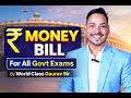 💰 Money Bill Complete Chapter in One Shot | For All Govt Exams | World Class Gaurav Sir
