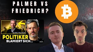 Live Reaction: Palmer vs. Friedrich – Sozialismus vs. Freiheit? BTC nur für Verbrecher??