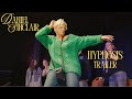Daniel Sinclair Hypnosis Trailer