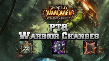World of Warcraft 6.1 - PTR - Warrior Change