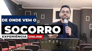 DE ONDE VEM O SOCORRO - Pastor Luis Mello