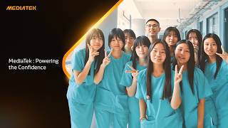 MediaTek: Powering the Confidence