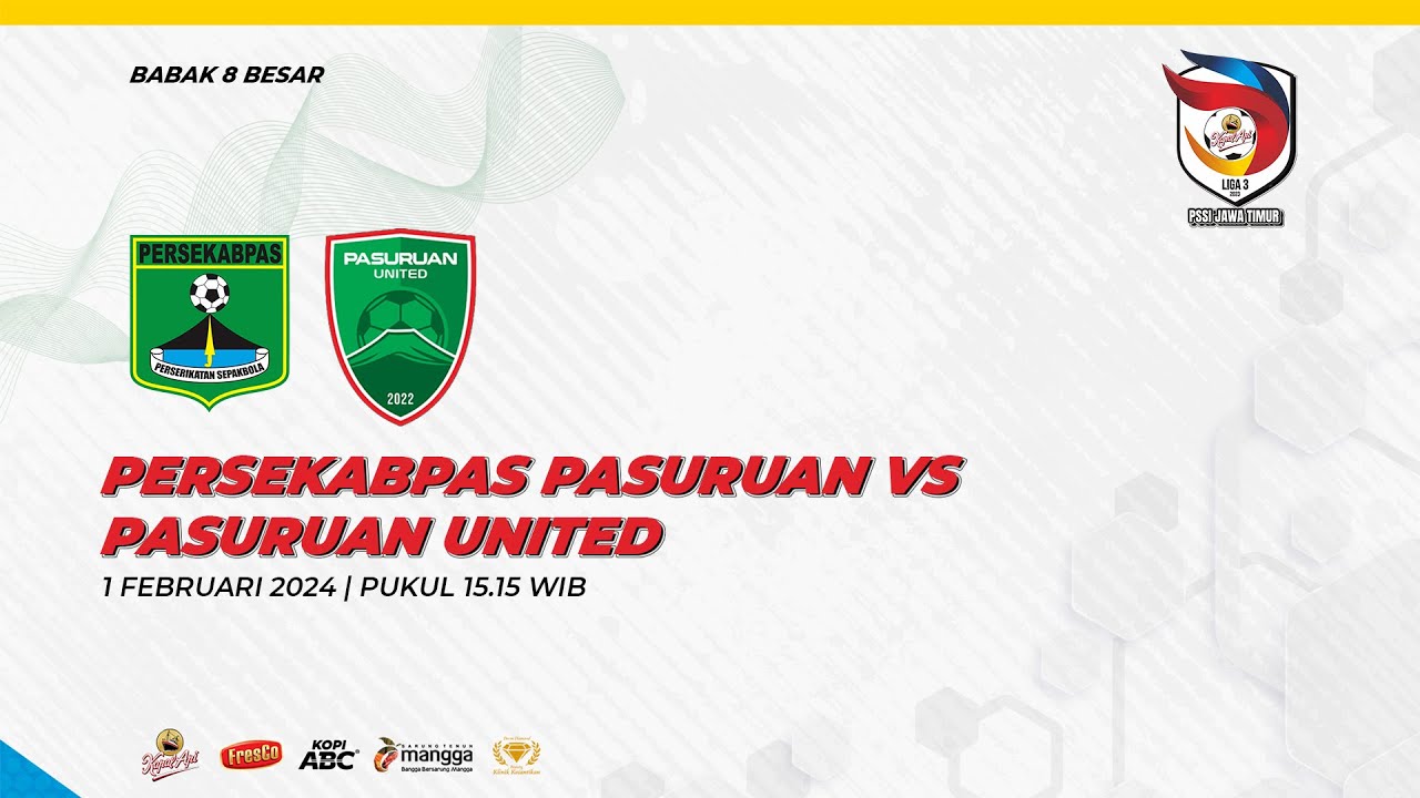 PERSEKABPAS PASURUAN VS PASURUAN UNITED