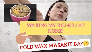 Waxing my KILI-KILI for the second time!😱