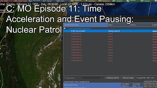 C: MO Episode 11: Time Acceleration and Event Pausing: Nuclear Patrol