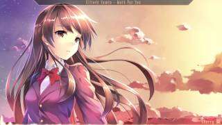 Nightcore - Wait For You
