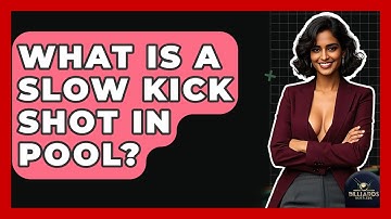 What Is A Slow Kick Shot In Pool? - Billiards Hustlers