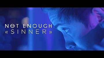 NOT ENOUGH - Sinner (Official Music Video) [FAMINED RECORDS]