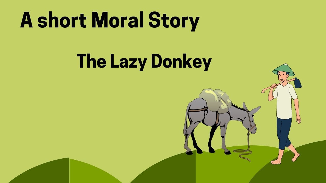 The Lazy Donkey || Short Moral Stories For Kids || English Story For ...