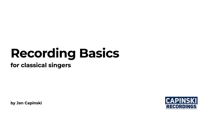 TRAILER - Recording Basics for classical singers