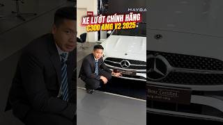 C300 AMG V2 2025 lướt chính hãng #mercedes #c300 #shortvideo #viral #youtubeshorts