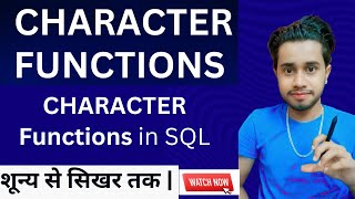 Character Functions in SQL | What is character functions in SQL | Character functions in SQL USES |