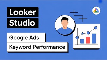 Track Google Ads Keyword Performance in Looker Studio | Full Dashboard Tutorial