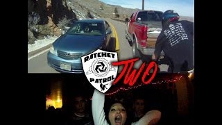 Ratchet Patrol Two