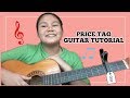 PRICE TAG Jessie J. || (Guitar Tutorial || Easy Chords w/ Capo)