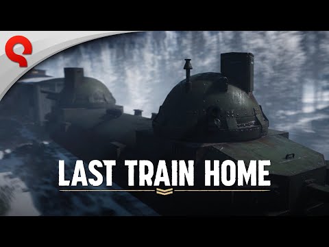 Last Train Home | Explanation Trailer