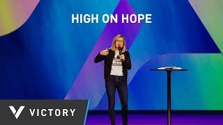 HIGH ON HOPE | Ashley Daugherty