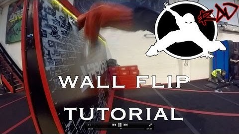 WALL FLIP Tutorial - Freerunning Parkour - How to