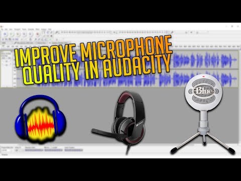 How To Improve Microphone Quality In Audacity