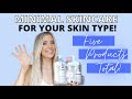 Minimal Skincare Routine for Your Skin Type- Dry Skin, Oily Skin, Combination Skin, Normal Skin