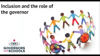 Inclusion and the Role of the Governor: webinar 1