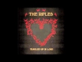 The Rifles-Tangled Up In Love