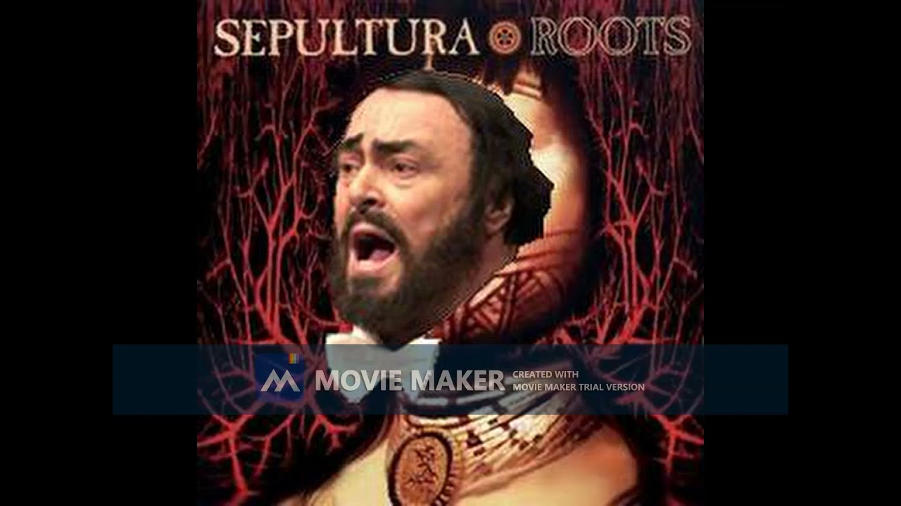 ⁣Sepultura Ft. Lucian Pavarotti - Roots Bloody Roots HD
