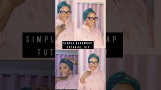 EASY AND SIMPLE WAY TO ROCK YOUR HEADWRAP. DIY #headwraptutorial #headwrapstyles #easydiy #headwrap