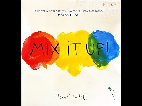 Mix It Up! (by Herve Tullet) Read Aloud