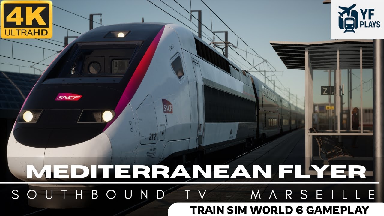 Train Sim World 6 | Mediterranean Flyer | TGV Duplex 200 | Southbound to Marseille (No Commentary)