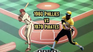 1980 Phillies vs 1979 Pirates King of the Hill Game 86 APBA Baseball Classics
