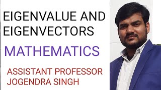 Eigen Values And Eigen Vectors In Hindi By Assistant Professor Jogendra Singh