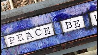 Mixed Media Sign - May Peace Be With You