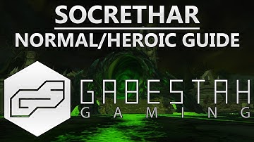 Normal/Heroic Socrethar the Eternal Guide